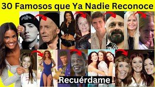 30 Famosos que han quedado en el olvido | Casi nadie los reconoce