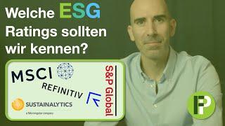 ESG Ratings im Vergleich | Ansatz und Rating erklärt