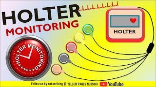 HOLTER Monitoring |  Ambulatory ECG |  24 Hour ECG  or  Ambulatory  ECG/EKG | Nursing considerations