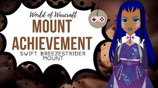 100% drop rate MOUNT!! Swift Breezestrider Mount!!