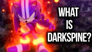 What the heck is Darkspine Sonic?