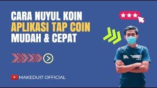 Cara Cepat Dapat Koin di Aplikasi Tap Coin