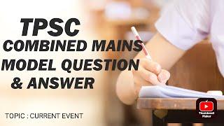 Tpsc combined mains model question & answer with paper II discussion | ICDS, CDPO ,PEO |day-1