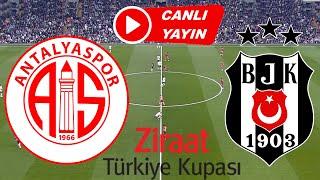 BEŞİKTAŞ ANTALYASPOR MAÇI CANLI İZLE