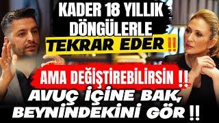 KADER 18 Yıllık Döngülerle Tekrar Eder‼️ Ama Değiştirebilirsin‼️ Avuç İçine Bak, BEYNİNDEKİNİ GÖR‼️