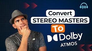 The Easiest Way to Upmix Stereo Masters to Dolby Atmos @perfectsurround