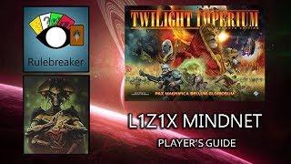 L1Z1X Mindnet Player's Guide - Twilight Imperium 4th Edition