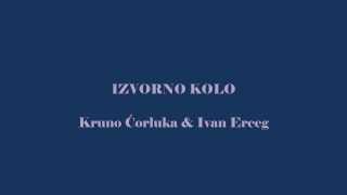 Izvorno kolo 1. dio