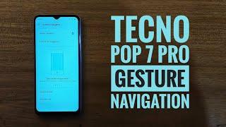 Tecno pop 7 pro gesture navigation.