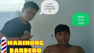 MARINONG BARBERO BULLET PROOF STYLE @SEAJEE TV