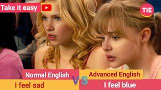 Normal English VS Advanced English