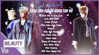 Một chiếc playlist thay lời muốn nói, dành tặng cho người đang có trái tim tan vỡ |Playlist Hay Nhất