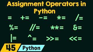Assignment Operators in Python