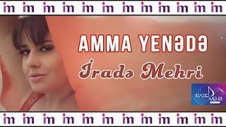 Irade Mehri & DJ Roshka - Amma | Azeri Music [OFFICIAL]