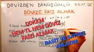 Dövizden Dönüşümlü Kkm - Hem TL Hem Döviz Faizi Almak (BASİT ve Sayısız Anlatım)