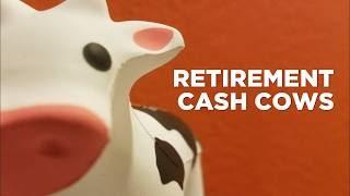 Cash Cows for Your Retirement