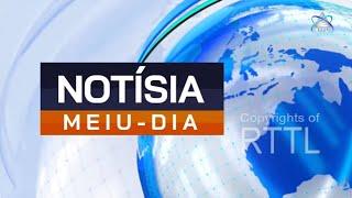 RTTL.EP - NOTÍSIA MEIU-DIA 07-09-2024 (LIVE STREAM)