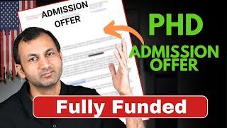 Fully Funded PhD Admission Offer | PhD in USA