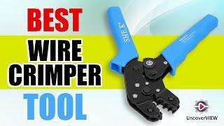  Top 5 Best Wire Crimper Tool [2025 Reviews]