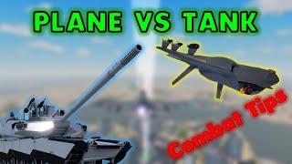 Plane vs Tank COMBAT TUTORIAL!