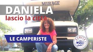 Daniela: la città mi sta stretta, lascio casa e prendo un camper - Le camperiste