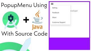 How to create popup menu in Android Studio using java | Create PopupMenu using java in Android Studi