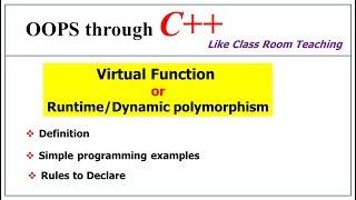 Virtual function in c++ | Dynamic Polymorphism | OOPs in C++ | Lec-33 | Bhanu Priya