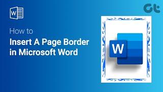 How to Insert A Page Border in Microsoft Word | Tutorial: Page Borders in Minutes | Windows & Mac