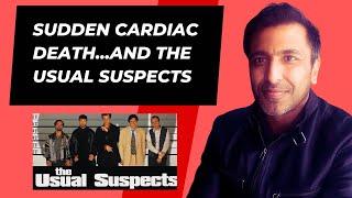 Sudden cardiac death ...and the usual suspects