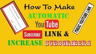 How to make auto Subscribe Link of Youtube Channel? POP-UP Subscription Button | Create Link