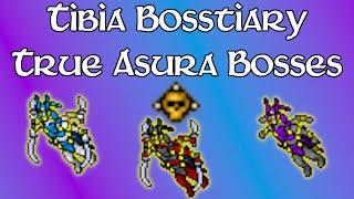 Bosstiary - True Asura Bosses