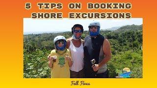 TOP 5 TIPS FOR BOOKING SHORE EXCURSIONS