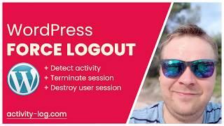 WordPress Force Logout User immediately