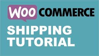 WooCommerce - How to Setup Shipping Charges in Woocommerce 2017 - Shipping Methods