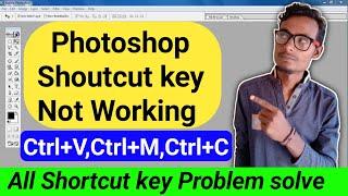 Photoshop Shoutcut key not working Problem solve | photoshop me Shoutcut key kaam nhi kar rha hai |