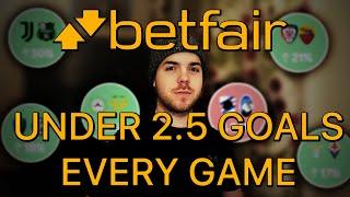 I DID UNDER 2.5 GOALS ON EVERY GAME! - Betfair Trading