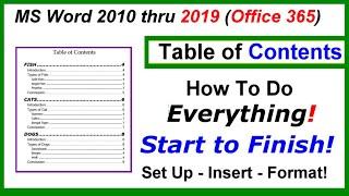 How to Set Up, INSERT and FORMAT a Table of Contents using Word 2010 thru 2019