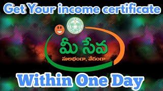 How to get income certificate in one day through meeseva