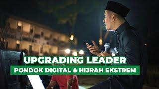 UPGRADING TEAM LEADER PONDOK DIGITAL DAN HIJRAH EKSTREM