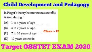 Child Development and Pedagogy Questions with Answers for OSSTET EXAM 2020 !!