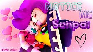 [SFM/BS] Notice Me Senpai - Brawl Star Animation