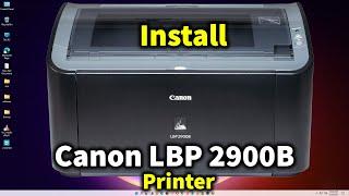 How to Install Canon LBP 2900B Printer Driver in Windows 11 or windows 10