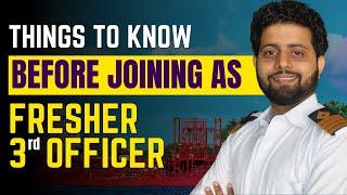 Do and Don'ts When Joining Ship 1st Time as 3rd Officer | Duties of a third officer