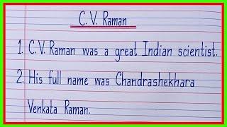 10 lines on C.V. Raman in english | Essay on C.V. Raman in english | CV Raman essay in english