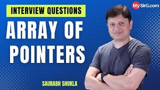 Array of Pointers in C and C++ | Interview Questions