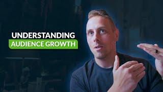 Understanding The Pace of Your Audience Growth