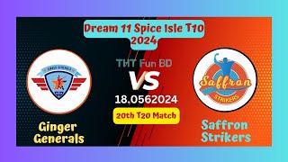 Saffron Strikers Vs Ginger Generals | GG v SS | Dream 11 Spice Isle T10 Live Score Streaming 2024