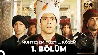 Muhteşem Yüzyıl: Kösem 1.Bölüm (4K)