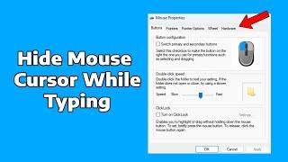 Hide Mouse Cursor While Typing in Windows 11 & 10 - How To