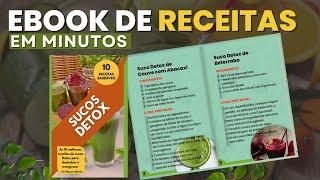 COMO FAZER UM EBOOK DE RECEITAS NO CANVA COM CHAT GPT RAPIDAMENTE.